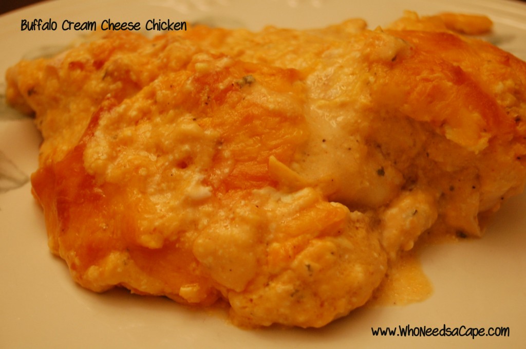 Buffalo Cream Cheese Chicken ~ Who Needs a Cape?
