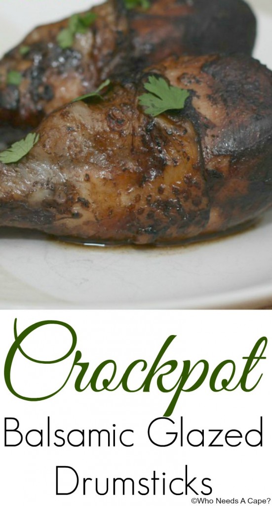 Crockpot Balsamic Glazed Drumsticks