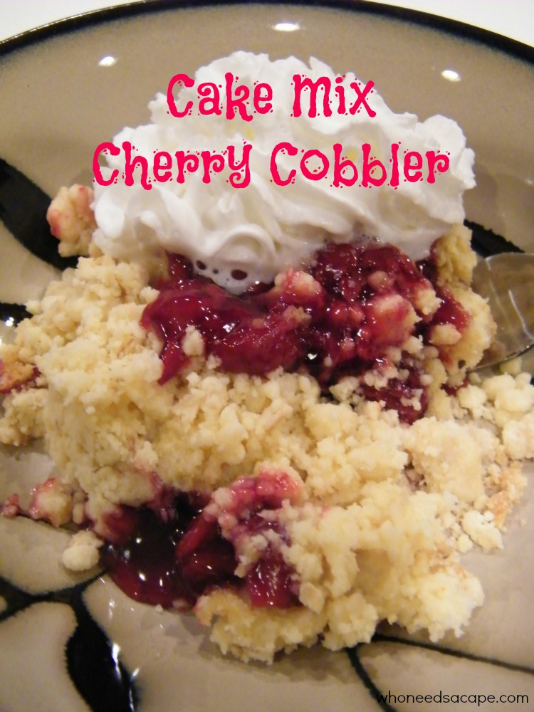 Cake Mix Cherry Cobbler Who Needs A Cape?