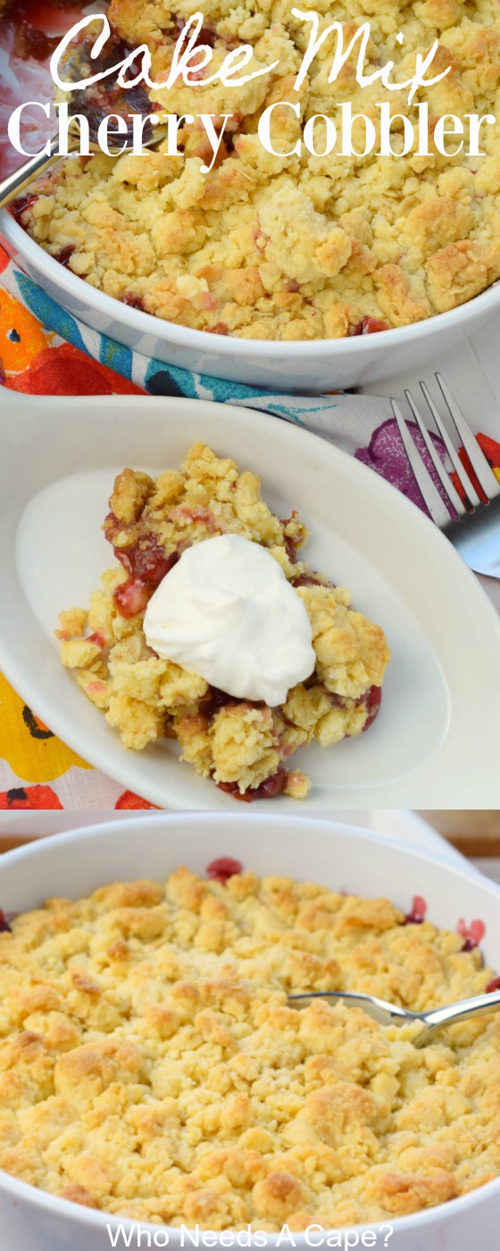 Cake Mix Cherry Cobbler Who Needs A Cape?