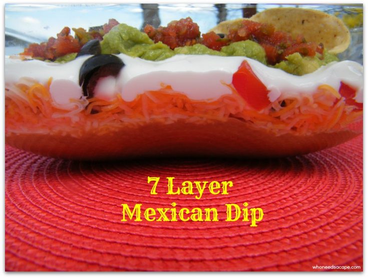7 Layer Mexican Dip