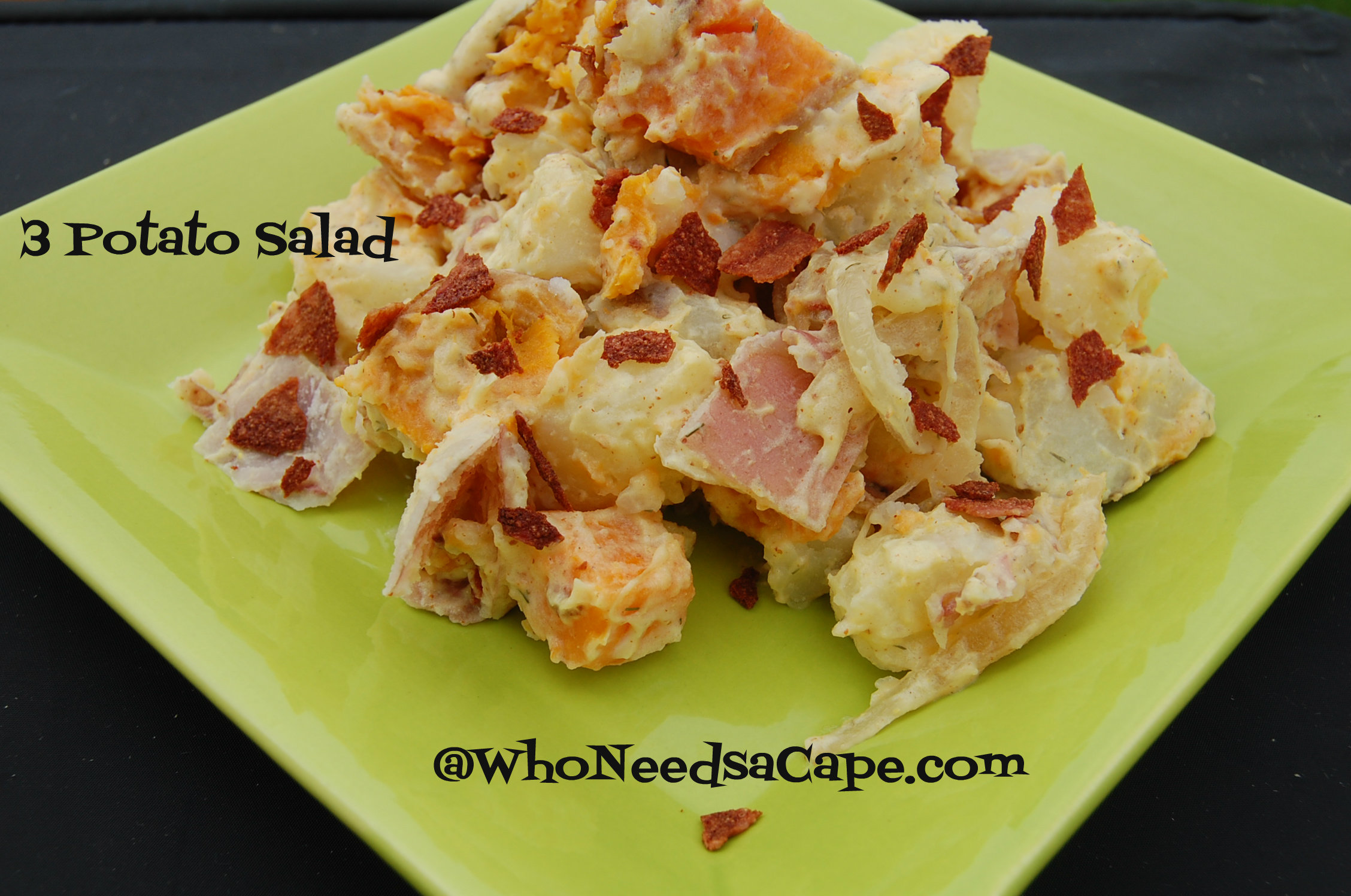 3 Potato Salad | Who Needs A Cape?