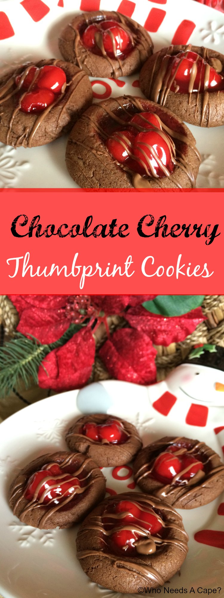 Chocolate Cherry Thumbprint Cookies Who Needs A Cape?