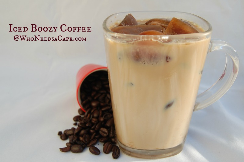 Iced Boozy Coffee - Who Needs A Cape?