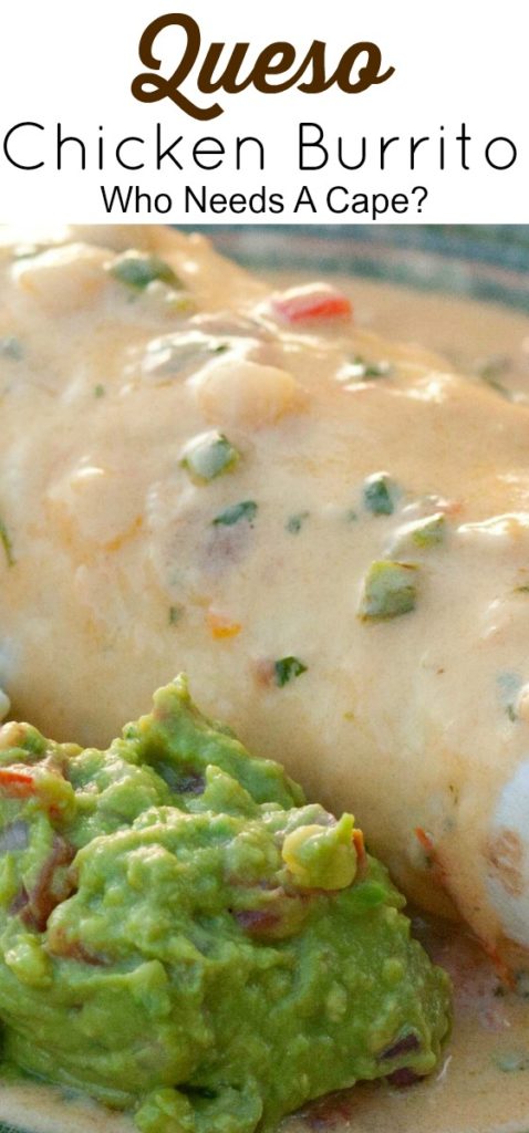 Queso Chicken Burritos - Who Needs A Cape?