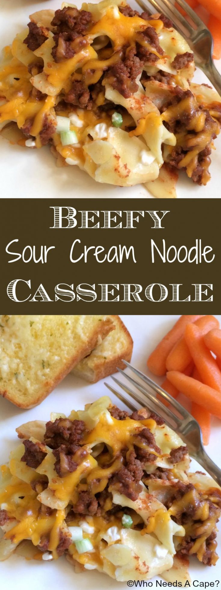 Beefy Sour Cream Noodle Casserole | Who Needs A Cape?