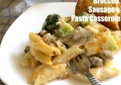 Flavors blend wonderfully in this Broccoli, Sausage & Pasta Casserole. This easy to prepare dish is family-friendly and gentle on the budget too.