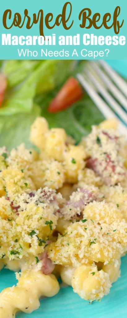 Corned Beef Macaroni and Cheese - Who Needs A Cape?