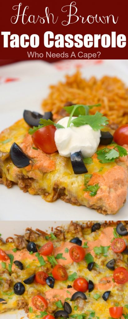 Hash Brown Taco Casserole is the perfect combination of comfort foods! Zesty ground beef and hash browns along with cheese, this is one delicious dinner.