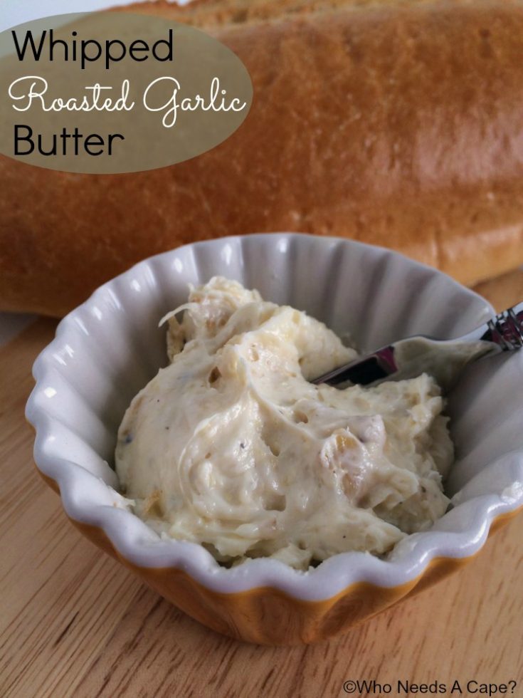 Whipped Roasted Garlic Butter
