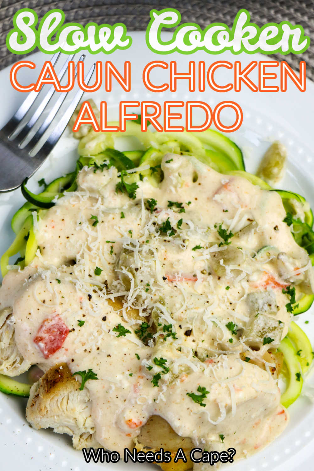 Slow Cooker Cajun Chicken Alfredo - Who Needs A Cape?